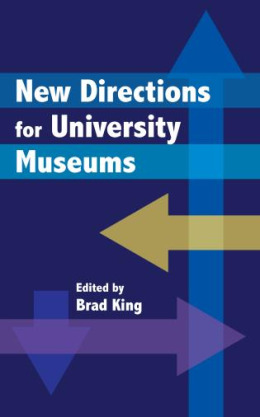 New Directions for University Museums